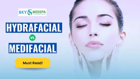 HydraFacial vs. Medifacial: Which One Is Right for Your Skin